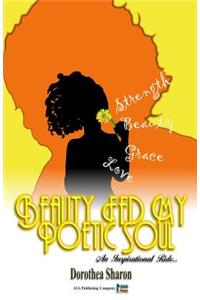 Beauty Fed My Poetic Soul