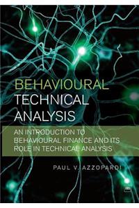Behavioural Technical Analysis