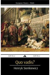 Quo Vadis?