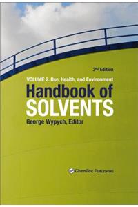 Handbook of Solvents, Volume 2