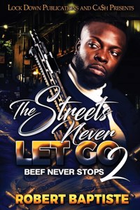 Streets Never Let Go 2