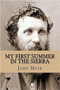 My First Summer in the Sierra