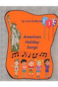 American Holidays Songs