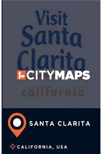 City Maps Santa Clarita California, USA
