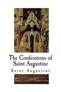 The Confessions of Saint Augustine