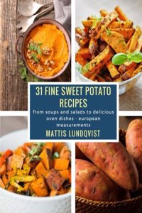 31 fine sweet potato recipes