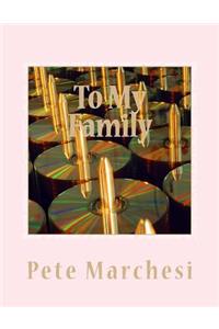 To My Family