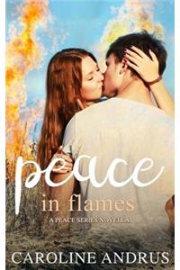 Peace in Flames