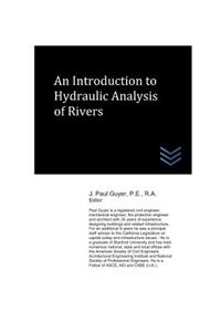 Introduction to Hydraulic Analysis of Rivers