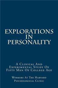Explorations in Personality