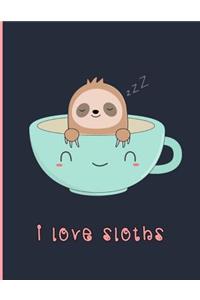 I Love Sloths