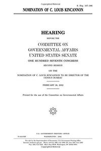 Nomination of C. Louis Kincannon