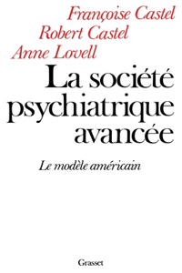 La Societe Psychiatrique Avancee
