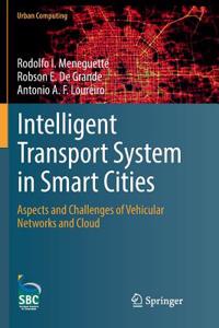 Intelligent Transport System in Smart Cities