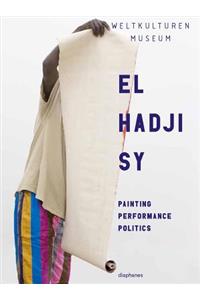 El Hadji Sy – Painting, Performance, Politics