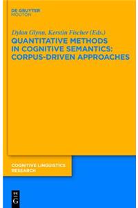 Quantitative Methods in Cognitive Semantics: Corpus-Driven Approaches