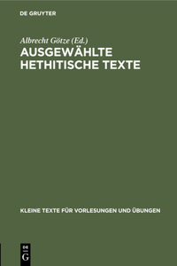 Ausgewählte Hethitische Texte