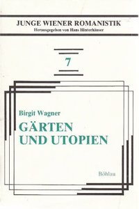 Garten Und Utopien