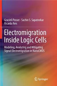 Electromigration Inside Logic Cells