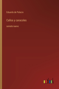 Callos y caracoles