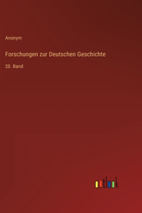 Forschungen zur Deutschen Geschichte