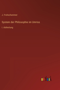 System der Philosophie im Umriss
