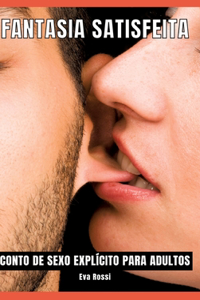 Fantasia Satisfeita