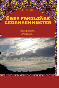 Über familiäre Gedankenmuster
