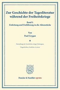 Zur Geschichte Der Tagesliteratur Wahrend Der Freiheitskriege