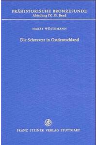 Die Schwerter in Ostdeutschland
