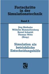 Simulation ALS Betriebliche Entscheidungshilfe