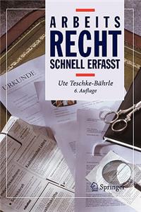 Arbeitsrecht - Schnell Erfasst