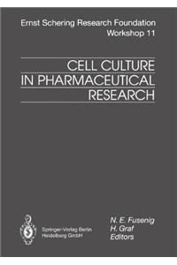 Cell Culture in Pharmaceutical Research