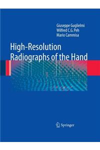 High-Resolution Radiographs of the Hand