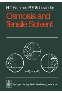 Osmosis and Tensile Solvent