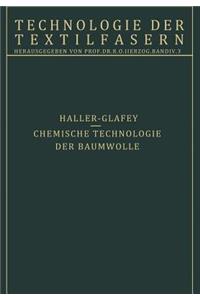 Chemische Technologie Der Baumwolle / Mechanische Hilfsmittel Zur Veredlung Der Baumwolltextilien