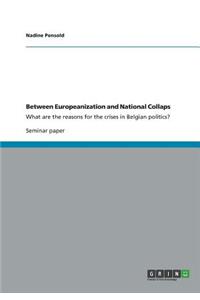 Between Europeanization and National Collaps