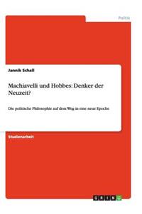 Machiavelli und Hobbes