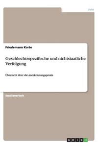 Geschlechtsspezifische und nichtstaatliche Verfolgung