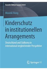 Kinderschutz in Institutionellen Arrangements