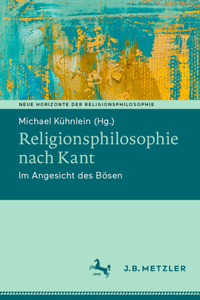 Religionsphilosophie Nach Kant