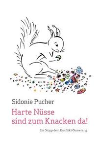 Harte Nüsse sind zum Knacken da!