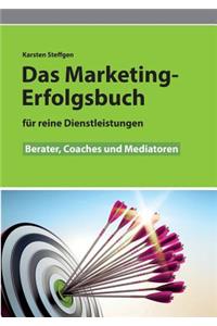 Marketing- Erfolgsbuch für reine Dienstleistungen