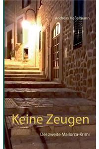 Keine Zeugen