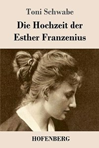 Hochzeit der Esther Franzenius