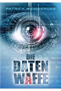 Die Datenwaffe