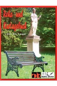 Kurtagebuch - Reha-Tagebuch für 30 Tage