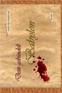 Dein gebündelt Babylon