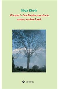 Chautari - Geschichten aus einem armen, reichen Land