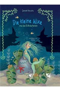 Die kleine Nixe und die Kräuterhexen